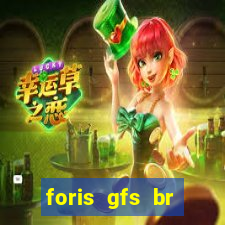 foris gfs br instituicao de pagamento ltda